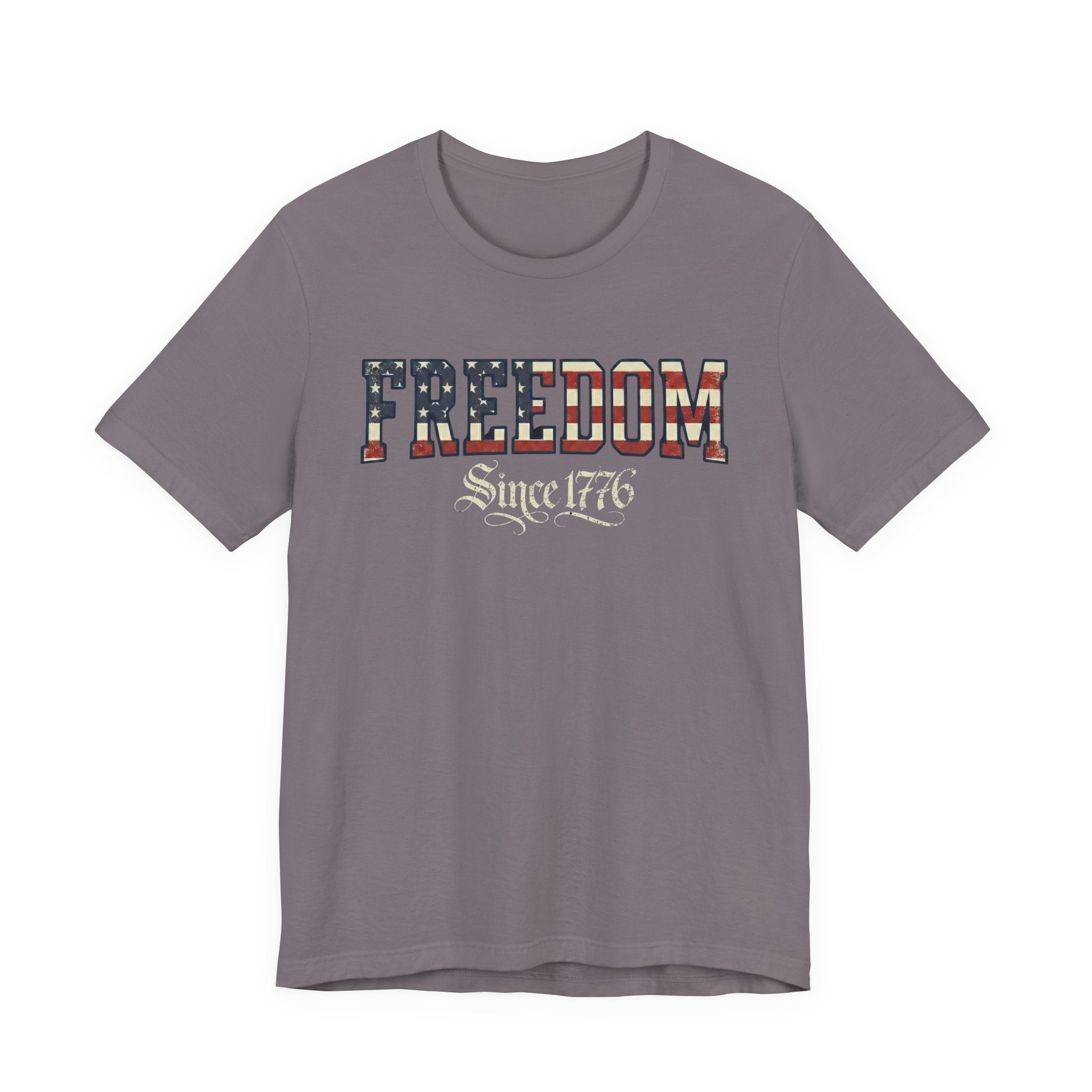 Freedom Since 1776 T-Shirt