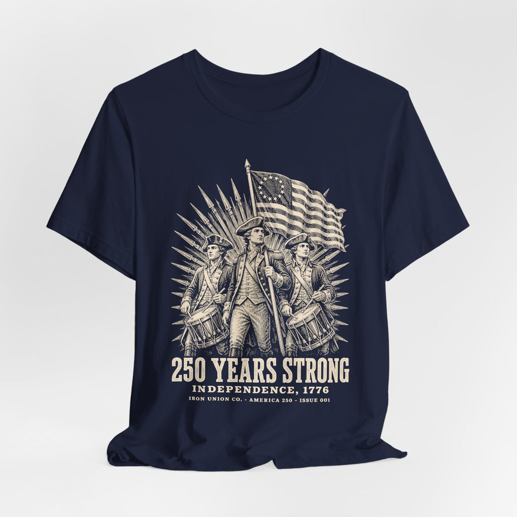 250 Years Strong Tee