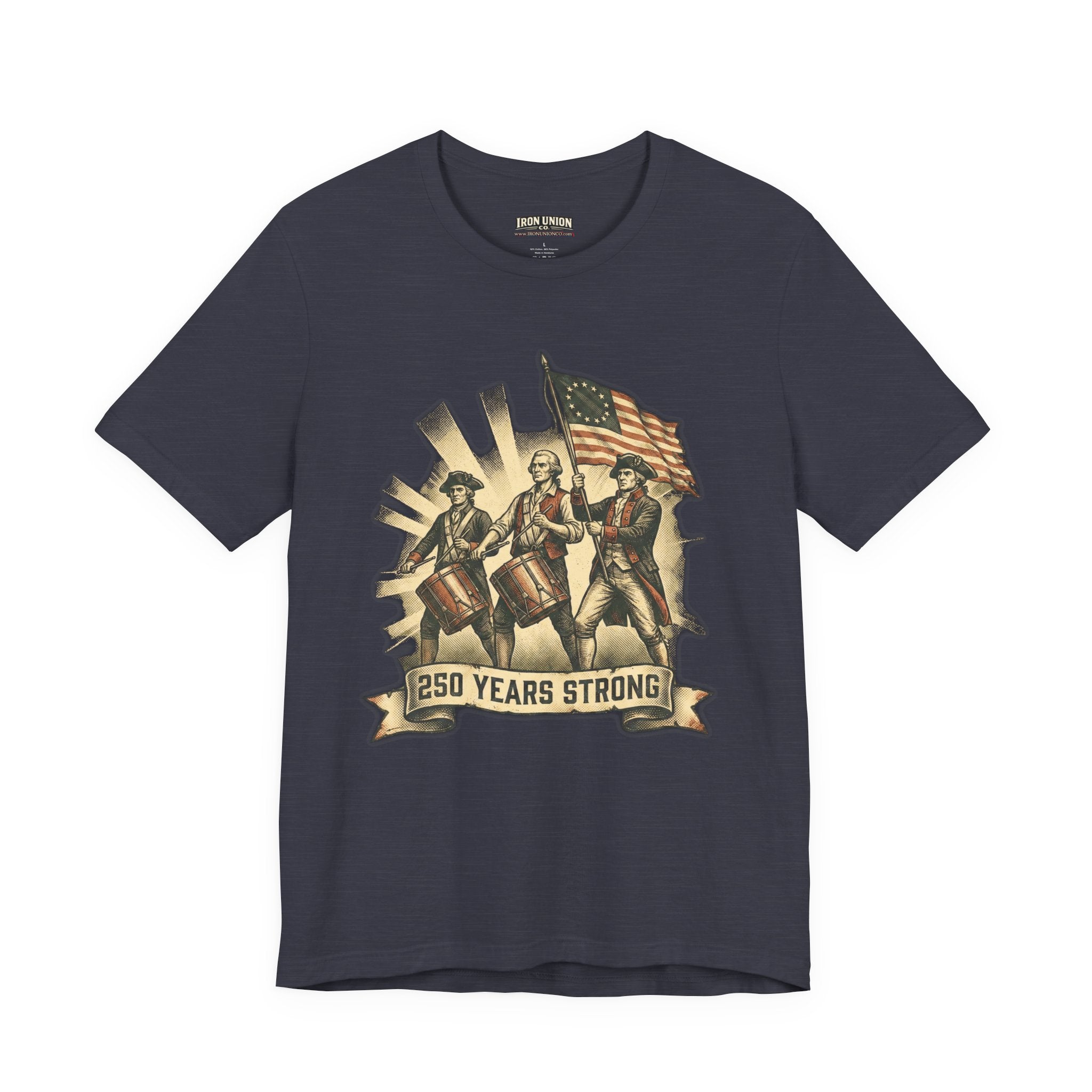 250 Years Strong Revolutionary Drummers with American Flag Patriotic T-Shirt