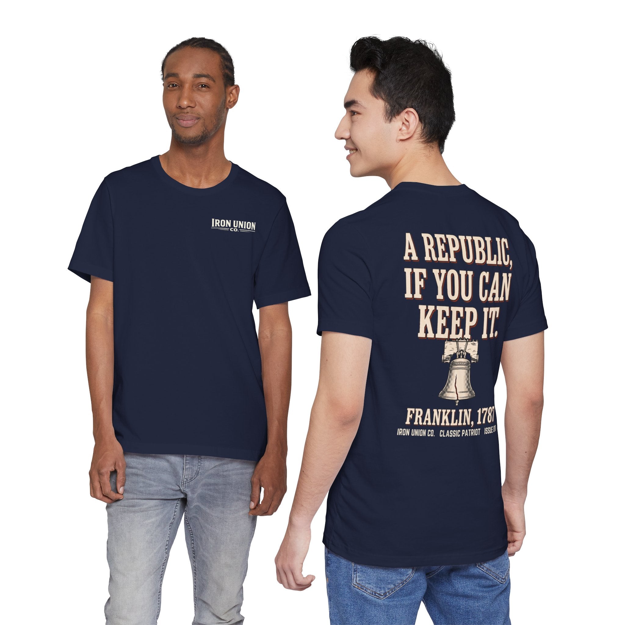 Republic If You Can Keep It T‑Shirt - Back Design