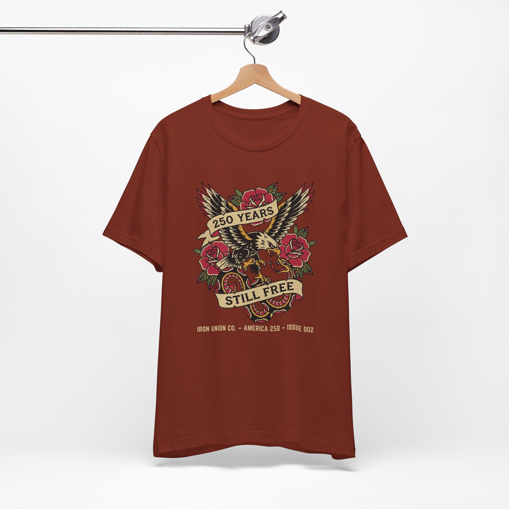 250 Years Still Free Tee