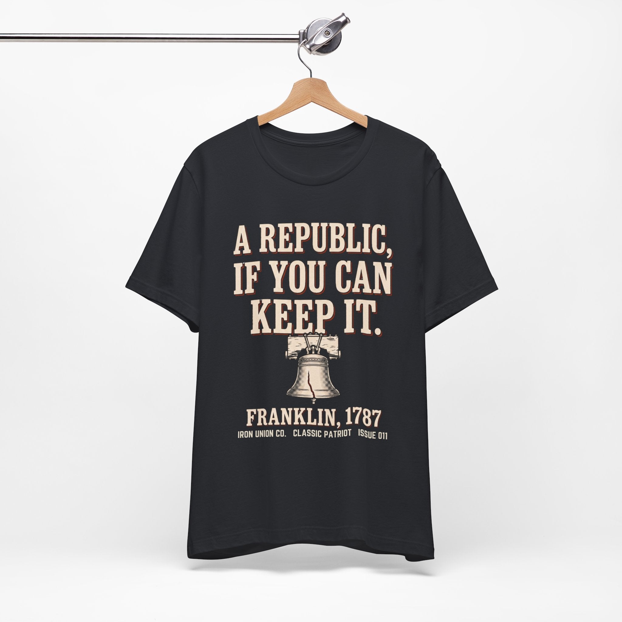 A Republic If You Can Keep It T‑Shirt