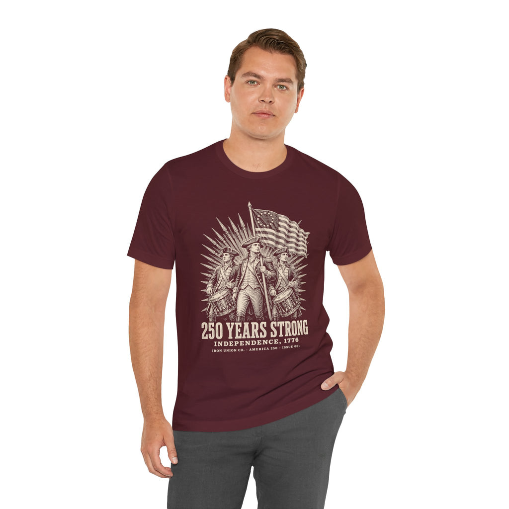 250 Years Strong Tee