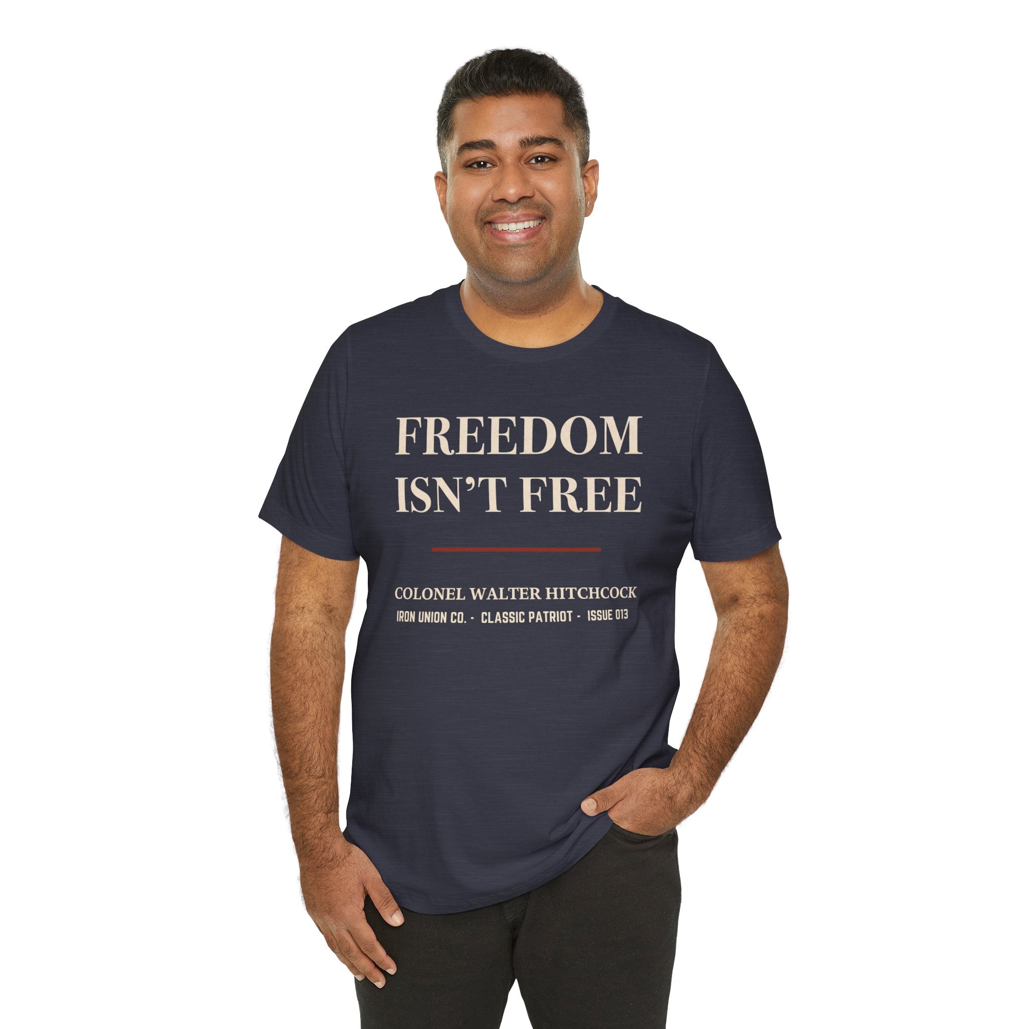 Freedom Isn’t Free Military Tribute T‑Shirt