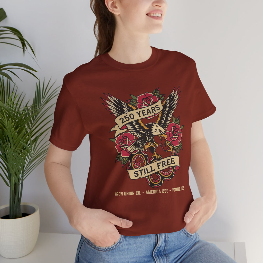 250 Years Still Free Tee