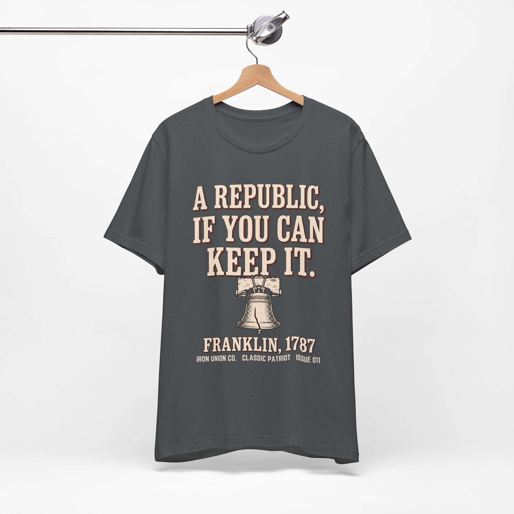 A Republic If You Can Keep It T‑Shirt