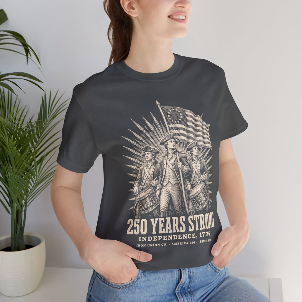 250 Years Strong Tee