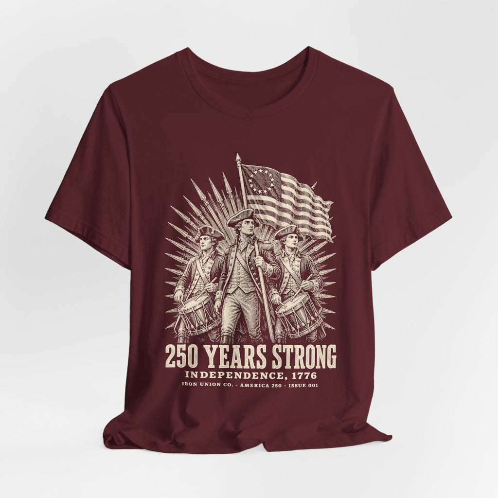 250 Years Strong Tee