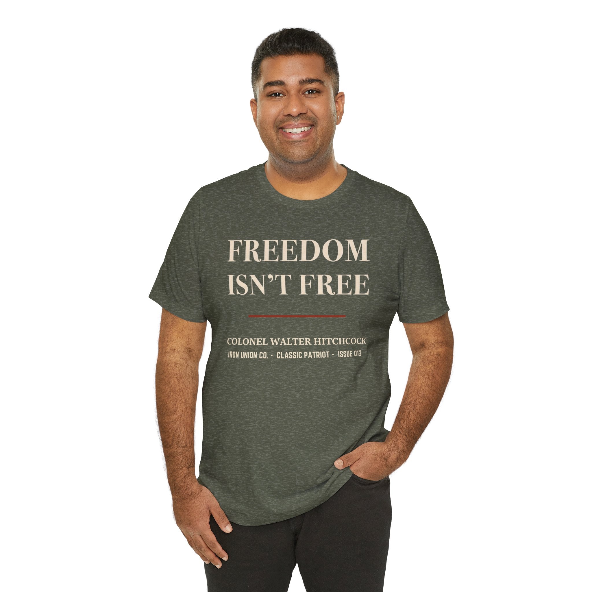 Freedom Isn’t Free Military Tribute T‑Shirt