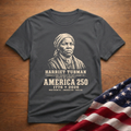 Harriet Tubman America 250 Tee