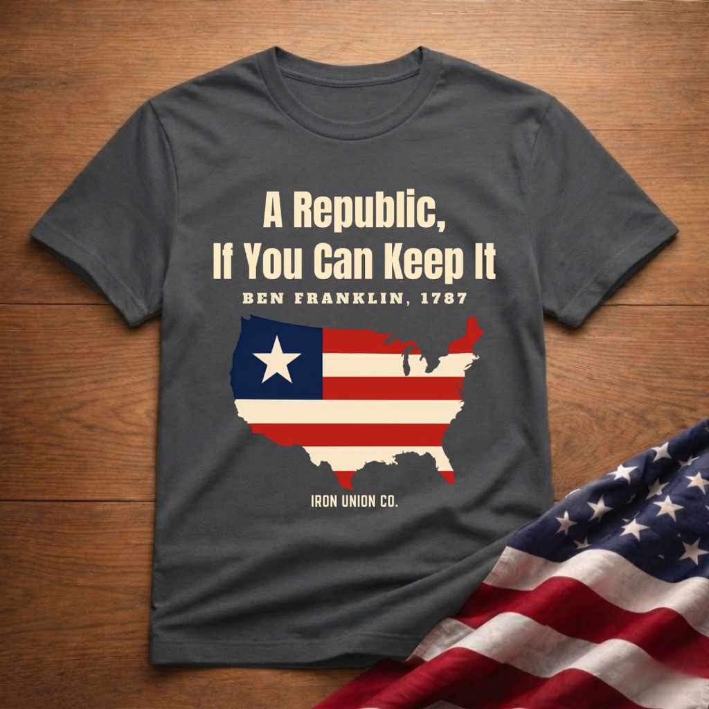 Republic If You Can Keep It USA T-Shirt