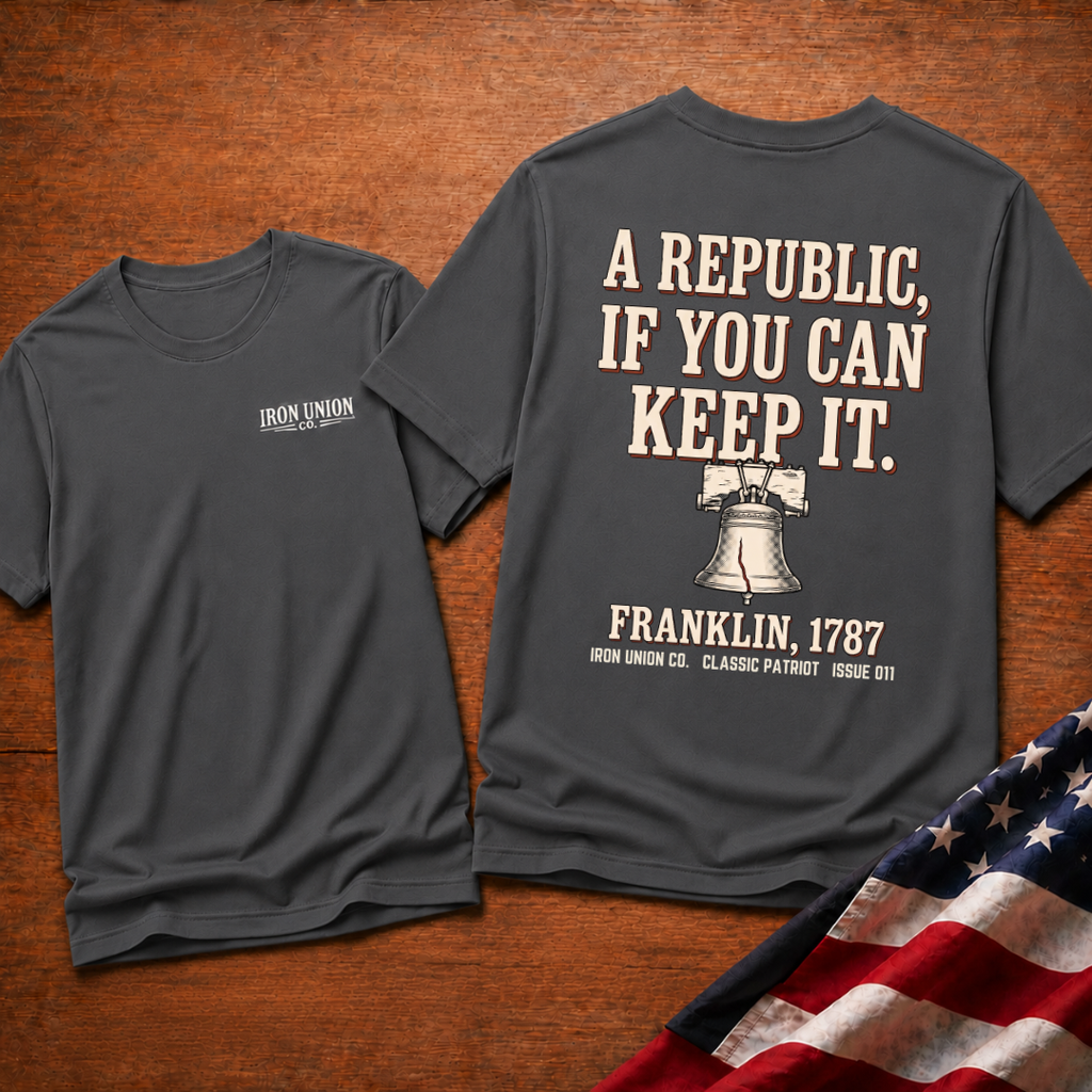 Republic If You Can Keep It T‑Shirt - Back Design