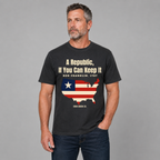 Republic If You Can Keep It USA T-Shirt